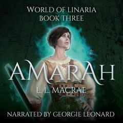 Amarah by L.L. MacRae audiobook