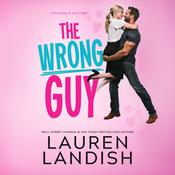 The Wrong Guy by  Lauren Landish audiobook