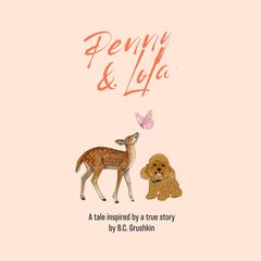 Penny & Lola by B.C. Grushkin audiobook