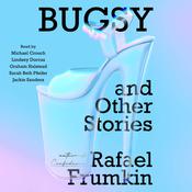 Bugsy & Other Stories by  Rafael Frumkin audiobook