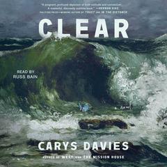 Clear by Carys Davies audiobook