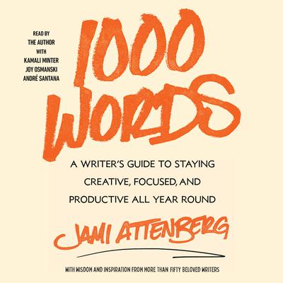 1000 Words by Jami Attenberg audiobook