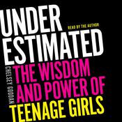 Underestimated by  Chelsey Goodan audiobook
