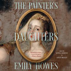 The Painter's Daughters by Emily Howes audiobook