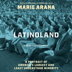 LatinoLand by Marie Arana audiobook