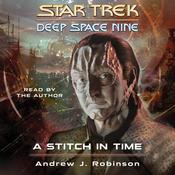 A Stitch in Time by  Andrew J. Robinson audiobook