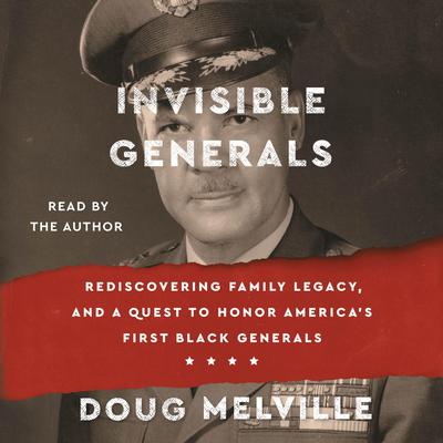 Invisible Generals by Doug Melville audiobook