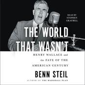 The World That Wasn’t by  Benn Steil audiobook