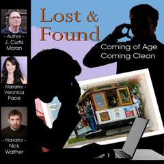 Lost & Found by J. Curtis Moran audiobook