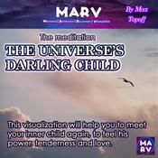 The meditation The Universe's Darling Child by  Max Topoff audiobook