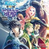 The Rising of the Shield Hero Volume 06 by  Aneko Yusagi audiobook