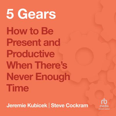 5 Gears by Jeremie Kubicek audiobook