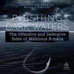 Phishing Dark Waters by Michele Fincher audiobook