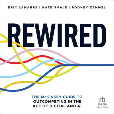 Rewired by Rodney Zemmel audiobook
