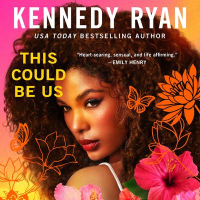 This Could Be Us by Kennedy Ryan audiobook