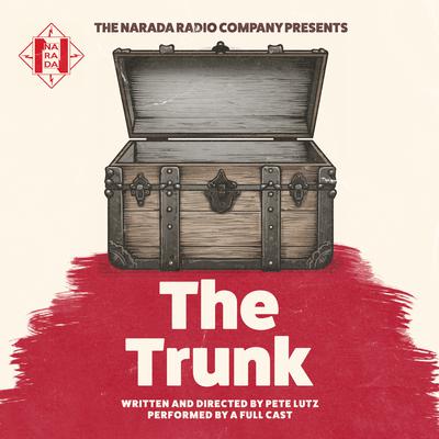 The Trunk by Pete Lutz audiobook