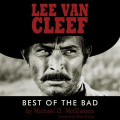 Lee Van Cleef by Michael G. McGlasson audiobook