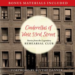 Cinderellas of West 53rd Street by TRC Charter Alums audiobook