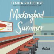Mockingbird Summer by  Lynda Rutledge audiobook
