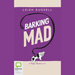 Barking Mad by Leigh Russell audiobook