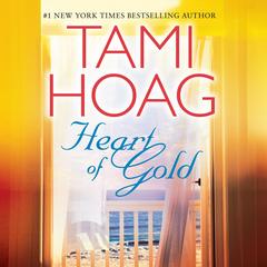 Heart of Gold by Tami Hoag audiobook
