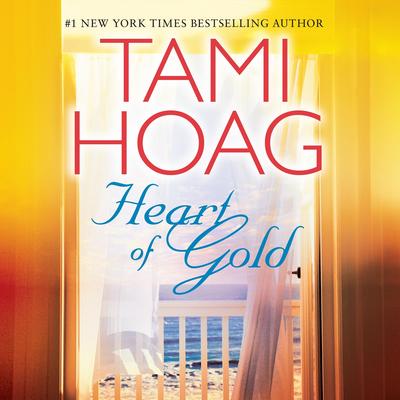 Heart of Gold by Tami Hoag audiobook
