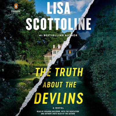 The Truth about the Devlins by Lisa Scottoline audiobook