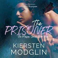 The Prisoner by Kiersten Modglin audiobook