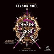 Chasing Eternity by  Alyson Noël audiobook