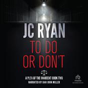 To Do or Don't by  JC Ryan audiobook