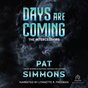 Days Are Coming by  Pat Simmons audiobook