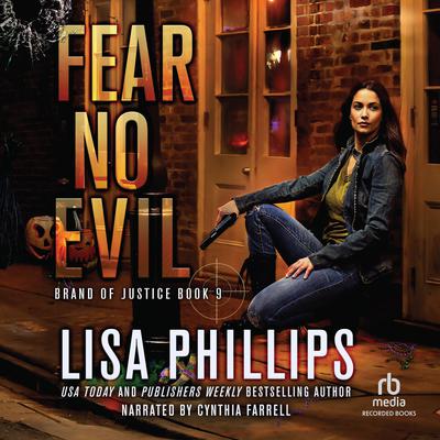 Fear No Evil by Lisa Phillips audiobook