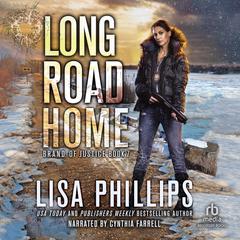 Long Road Home by Lisa Phillips audiobook