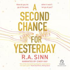A Second Chance for Yesterday by Ra Sinn audiobook