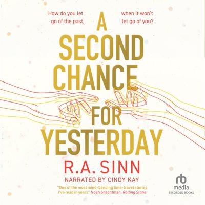 A Second Chance for Yesterday by Ra Sinn audiobook