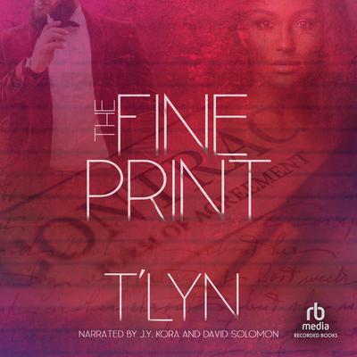 The Fine Print by T'Lyn  audiobook