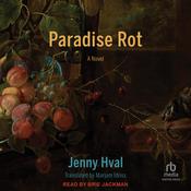 Paradise Rot by  Jenny Hval audiobook