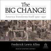 The Big Change by  Frederick Lewis Allen audiobook