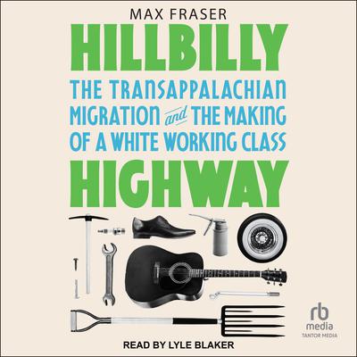 Hillbilly Highway by Max Fraser audiobook