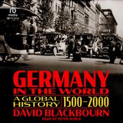 Germany in the World by  David Blackbourn audiobook