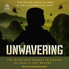 Unwavering by Judy Silverstein Gray audiobook