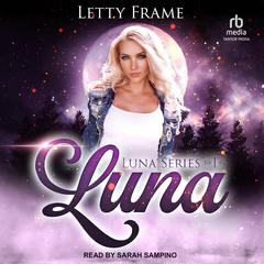 Luna by Letty Frame audiobook