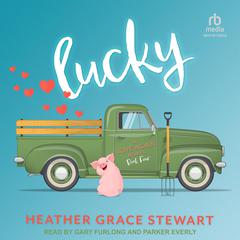 Lucky by Heather Grace Stewart audiobook