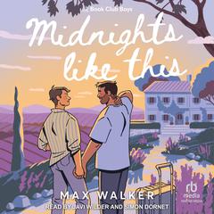Midnights Like This by Max Walker audiobook