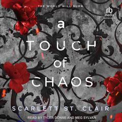 A Touch of Chaos by Scarlett St. Clair audiobook
