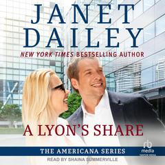 A Lyon's Share by Janet Dailey audiobook