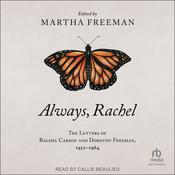 Always, Rachel by  Rachel Carson audiobook