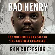 Bad Henry by  Ron Chepesiuk audiobook