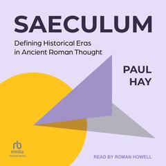 Saeculum by Paul Hay audiobook