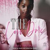 The Love Dare by  Asia Monique audiobook